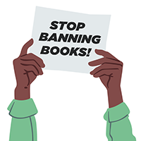 Person holding up a sign that reads "Stop banning books!"