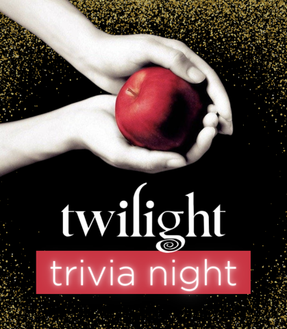 Twilight Trivia Night
