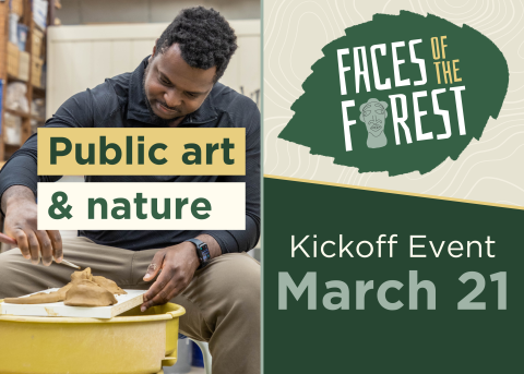 Faces of the Forest Kickoff Event