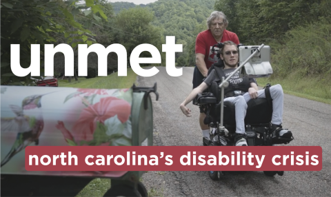 unmet: north carolina's disability crisis